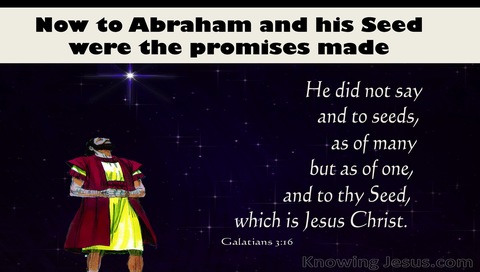 Galatians 3:16 To Abraham Were The Promises Made (blue)